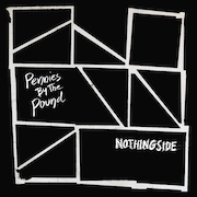 Review: Pennies By The Pound - Nothingside