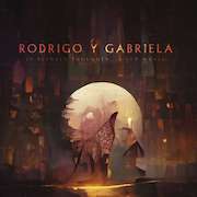 Rodrigo y Gabriela: In Between Thoughts…A New World
