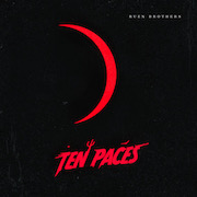 Review: Ruen Brothers - Ten Paces