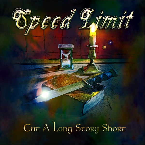 Speed Limit: Cut A Long Story Short