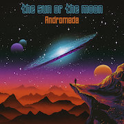 The Sun Or The Moon: Andromeda