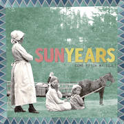 SunYears: Come Fetch My Soul!