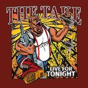 The Take: Live For Tonight