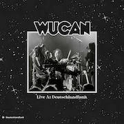 Wucan: Live At Deutschlandfunk