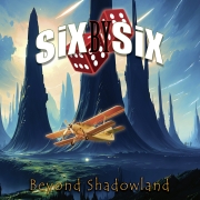 Six By Six - Beyond Shadowland