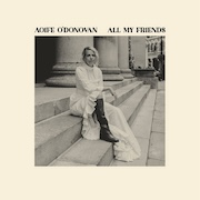 Review: Aoife O'Donovan - All My Friends