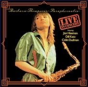 DVD/Blu-ray-Review: Barbara Thompson - Barbara Thompson's PPARAPHERNALIA Live In Concert