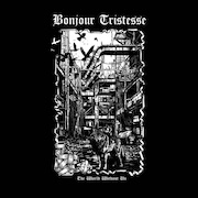 Review: Bonjour Tristesse - The World Without Us