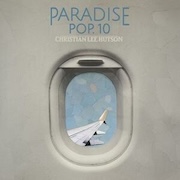 DVD/Blu-ray-Review: Christian Lee Hutson - Paradise Pop. 10
