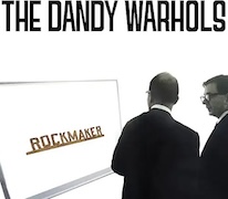 DVD/Blu-ray-Review: The Dandy Warhols - Rockmaker