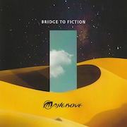 Mangrove (NL): Bridge To Fiction