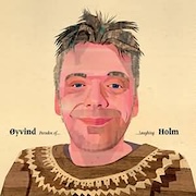 Review: Øyvind Holm - Paradox of Laughing