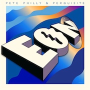 Review: Pete Philly & Perquisite - EON