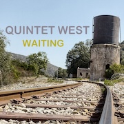 Quintet West: Waiting