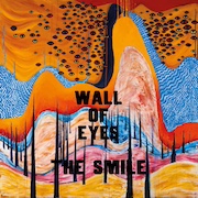 The Smile: Wall Of Eyes