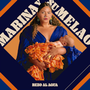 Marina Y Su Melao: Rezo Al Aguay