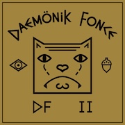 Daemönik Fonce: DFII