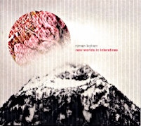 Review: Roman Leykam - New Worlds In Interstices