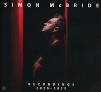 Review: Simon McBride - Recordings 2020 - 2025