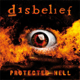 Disbelief - Protected Hell