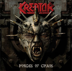 Kreator Hordes Of Chaos