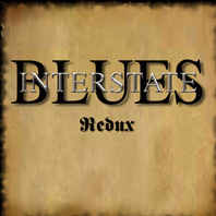 Interstate Blues neues Album Redux