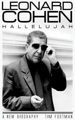 Leonard Cohen: Hallelujah, neue Biographie