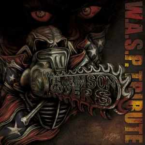 W.A.S.P. Tribute Album, Cover-Songs