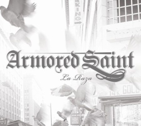 Armored Saint La Raza