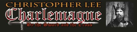 Christopher Lee: Charlemagne