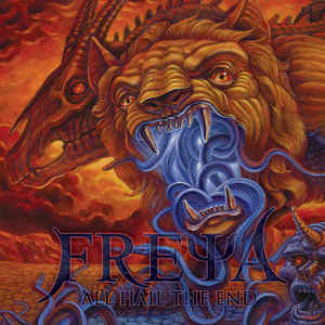 Freya: All Hail The End