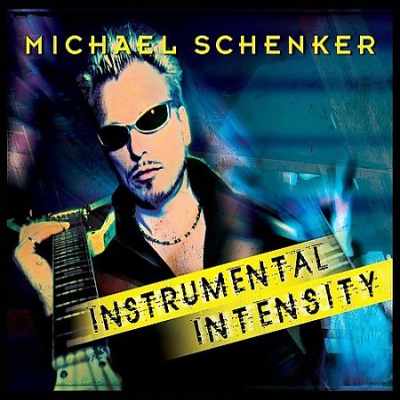 Michael Schenker: Instrumenat Intensity