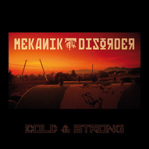 Mekanik Disorder Cold & Strong Cover