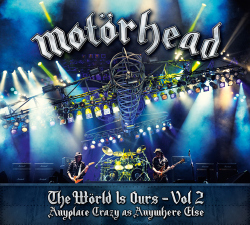 Motörhead "The Wörld Is Ours - Vol. 2"